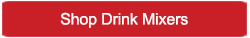 Shop Drink Mixers